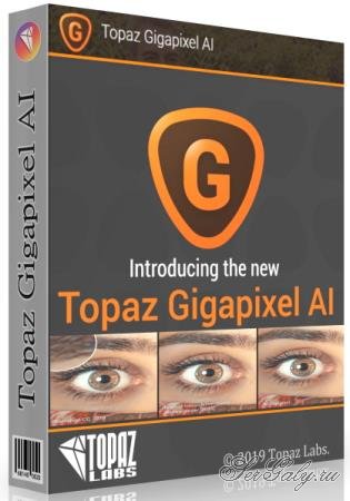 Topaz Gigapixel AI 5.4.1