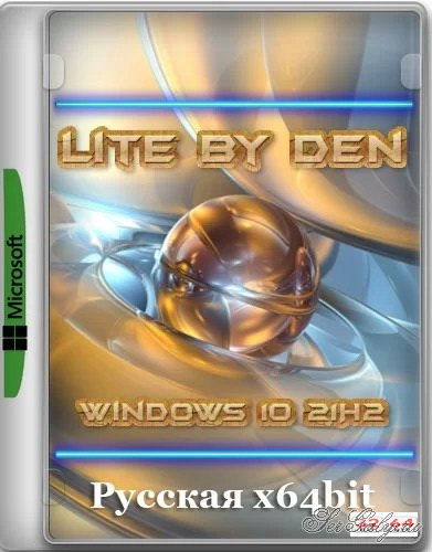 Windows 10 21H2 Lite by Den (x64/x32-19044.1526)