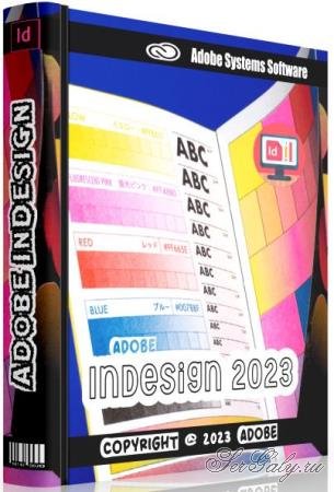 Adobe InDesign 2023 18.2.1.455 RePack by KpoJIuK
