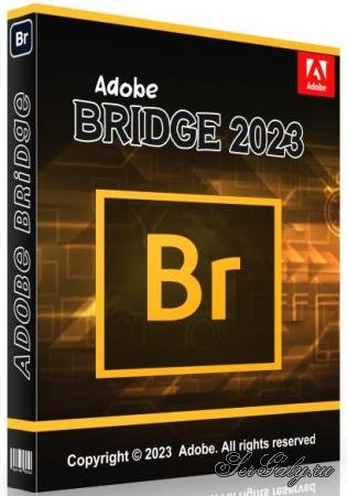 Adobe Bridge 2023 13.0.3.693 RePack by KpoJIuK