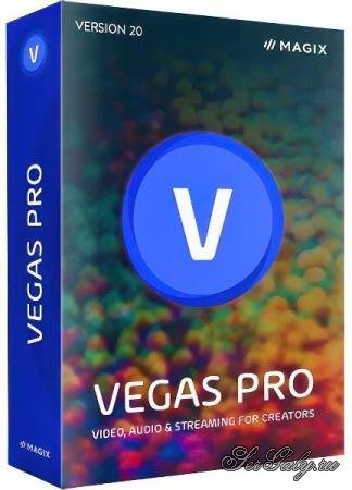 MAGIX VEGAS Pro 20.0.0.411