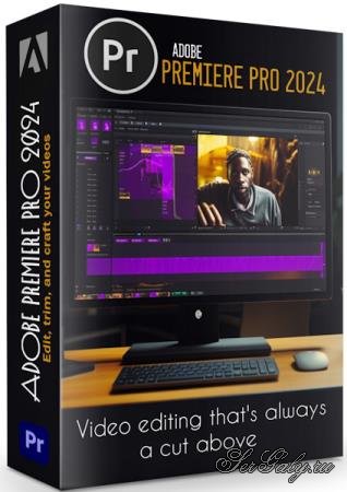 Adobe Premiere Pro 2024 24.4.0.62