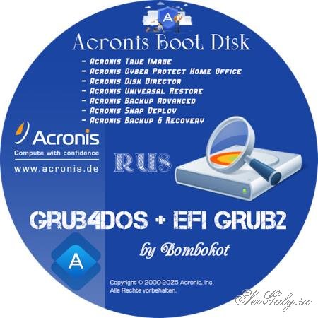 Acronis Boot Disk 11.10.2025 Grub4Dos + EFI:GRUB2 (RUS/2025)