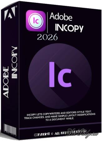 Adobe InCopy 2026 21.2.0.30 (MULTi/RUS)