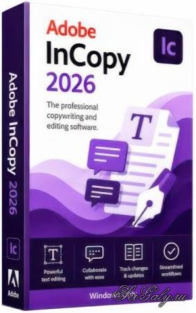 Adobe InCopy 2026 21.5.1.73 + Portable [Multi/Rus]