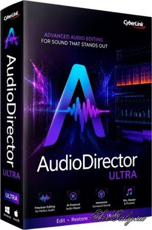 CyberLink AudioDirector Ultra 2027 17.0.6707.0 + Portable [Multi/Rus]