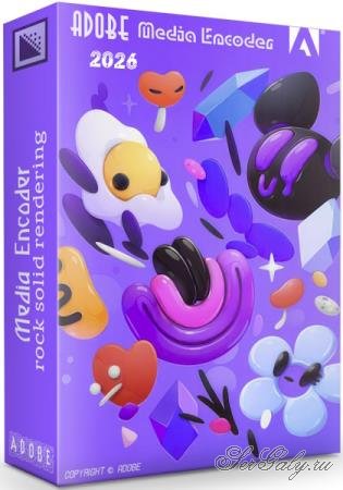 Adobe Media Encoder 2026 26.5.0.85 + Portable [Multi/Rus]