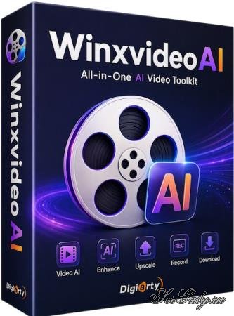 Winxvideo AI 4.11 + Portable [Multi/Rus]